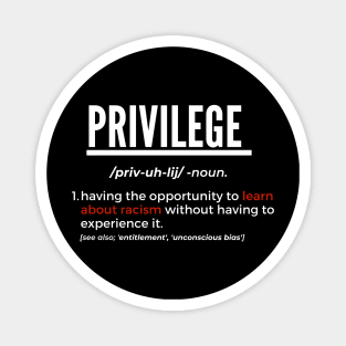 What's Privilege? (#BlackLivesMatter) Magnet